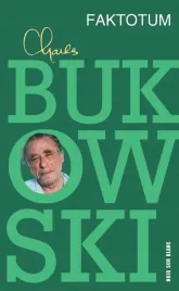 faktotum-charles-bukowski-jan-krzysztof-kelus