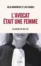 ksiazka-l-avocat-etait-une-femme-prawnik-byl-kobieta-proces-ich-zycia