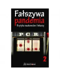 falszywa-pandemia-2-krytyka-naukowcow-i-lekarzy