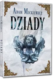 dziady-kolorowe-ilustracje-adam-mickiewicz