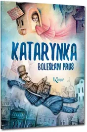 katarynka-boleslaw-prus-duza-ilustrowana