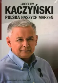 polska-naszych-marzen-dvd-jaroslaw-kaczynski