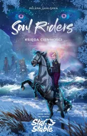 ksiega-ciemnosci-soul-riders-star-stable-helena-dahlgren