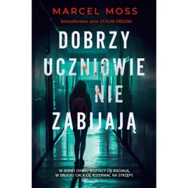 dobrzy-uczniowie-nie-zabijaja-marcel-moss
