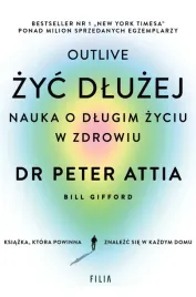 zyc-dluzej-nauka-o-dlugim-zyciu-w-zdrowiu-peter-attia