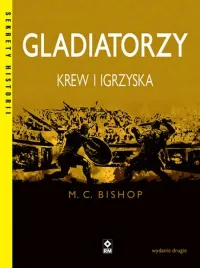 gladiatorzy-krew-i-igrzyska-wyd-2023-mike-c-bishop