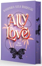 ally-love-feels-no-love-tom-1-ally-love-ilustrowane-brzegi-autograf