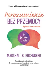 porozumienie-bez-przemocy-o-jezyku-zycia-wyd-2025-marshall-b-rosenberg