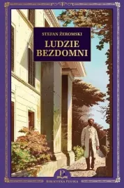ludzie-bezdomni-stefan-zeromski-biblioteka-polska-tom-5