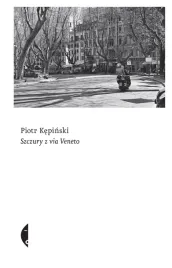 szczury-z-via-veneto-piotr-kepinski
