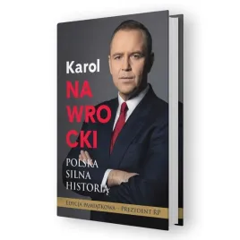 karol-nawrocki-polska-silna-historia-edycja-pamiatkowa-prezydent-rp
