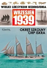 wielki-leksykon-uzbrojenia-wrzesien-1939-tom-96-okret-szkolny-orp-iskra