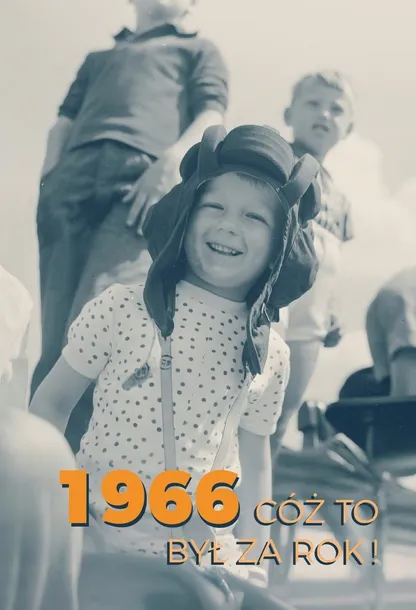 1966. CÓŻ TO BYŁ ZA ROK! - KSIĄŻKA PREZENT NA 60 URODZINY