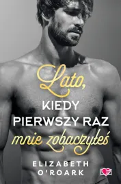 pewnego-lata-tom-5-lato-kiedy-pierwszy-raz-mnie-zobaczyles