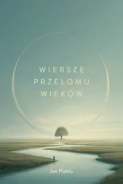 wiersze-przelomu-wiekow-jan-pieklo