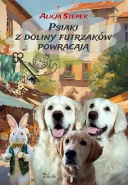 psiaki-z-doliny-futrzakow-powracaja-alicja-stepek