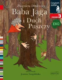 czytam-sobie-eko-poziom-3-baba-jaga-i-duch-puszczy