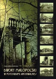 dwory-malopolski-w-fotografii-archiwalnej-rainska