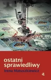 ostatni-sprawiedliwy-irena-matuszkiewicz