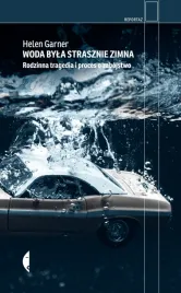 woda-byla-strasznie-zimna-rodzinna-tragedia-i-proces-o-zabojstwo