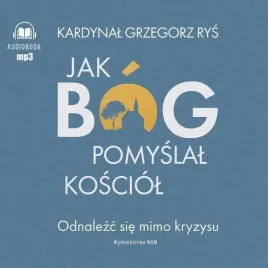 jak-bog-pomyslal-kosciol-audiobook