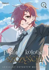 pokoj-w-kolorach-szczescia-genialny-detektyw-matsubase-4-hakuri
