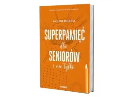 superpamiec-dla-seniorow-i-nie-tylko