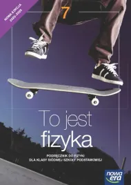 to-jest-fizyka-neon-kl-7-sp-podrecznik-nowa-era-2025