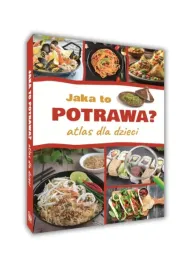 jaka-to-potrawa-atlas-dla-dzieci-encyklopedia-tw-nagrody-sbm