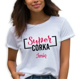 koszulka-damska-personalizowany-prezent-dla-corki-super-corka-imie-s