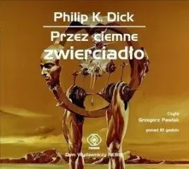 przez-ciemne-zwierciadlo-ksiazka-audio-cd-mp3
