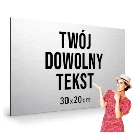 tabliczka-informacyjna-twoj-dowolny-napis-tekst-nadruk-dibond-30x20cm