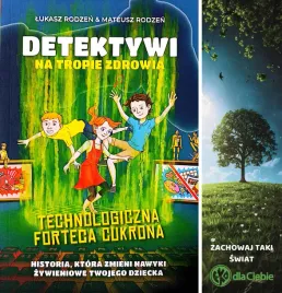 detektywi-na-tropie-zdrowia-czesc-druga-technologiczna-forteca-cukrowa