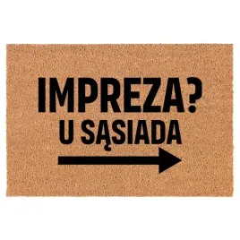 wycieraczka-kokosowa-pod-drzwi-40-x-60-napisy-wzory-impreza-u-sasiada