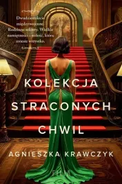kolekcja-straconych-chwil-agnieszka-krawczyk