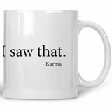 kubek-i-saw-that-karma