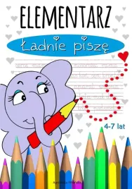 elementarz-ladnie-pisze-4-7-lat