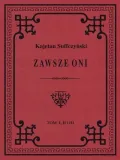 zawsze-oni-kajetan-suffczynski-stan-nowy