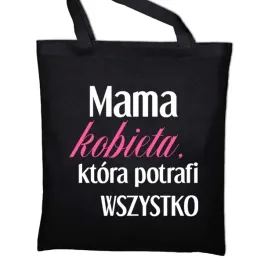 torba-czarna-eko-prezent-dla-mamy-na-dzien-mamy-kobieta-potrafi-wszystko