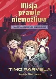 misja-prawie-niemozliwa-t-1-naznaczone-dziecko