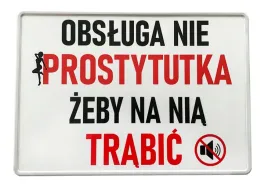 tabliczka-informacyjnaobsluga-nie-prostytutka-305x214mm-or-uv-or-aluminium