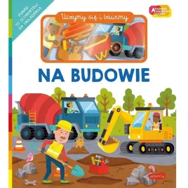 uczymy-sie-i-bawimy-ksiazeczka-z-puzzlami-na-budowie-akademia-dziecka