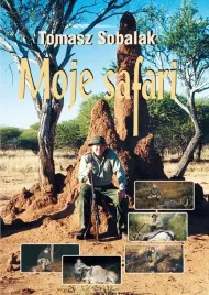 ksiazka-moje-safari-tomasz-sobalak-grandel