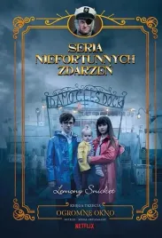 seria-niefortunnych-zdarzen-t-3-ogromne-okno