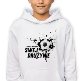 bluza-dziecieca-z-kapturem-dla-pilkarza-zawsze-wierny-swej-druzynie-140
