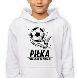 bluza-dziecieca-z-kapturem-dla-pilkarza-pilka-pali-mi-sie-w-nogach-roz-128
