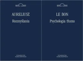 rozmyslania-aureliusz-psychologia-tlumu-le-bon