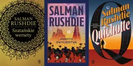 pakiet-3-x-salman-rushdie-szatanskie-wersety-miasto-zwyciestwa-quichotte