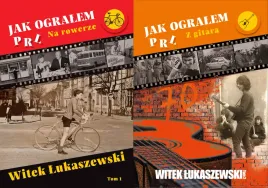 pakiet-2-x-jak-ogralem-prl-na-rowerze-z-gitara-witek-lukaszewski