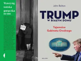 pakiet-2-x-waszyngtonska-goraczka-trump-w-bialym-domu-terris-bolton